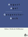 Gespensterbuch - August Apel - 9783966373074