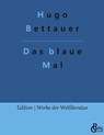Das blaue Mal - Hugo Bettauer - 9783966374866