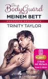 Der BodyGuard in meinem Bett | Erotik Audio Story | Erotisches Hörbuch - Trinity Taylor - 9783966413886