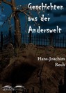 Geschichten aus der Anderswelt - Hans-Joachim Rech - 9783966511322