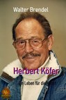 Herbert Köfer - Walter Brendel - 9783966511353