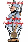 Der tapfere Soldat Schwejk - Jaroslav Hašek - 9783966511421