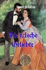 Die falsche Geliebte - Honoré de Balzac - 9783966511476