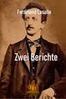 Zwei Berichte - Ferdinand Lassalle - 9783966511827
