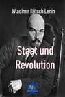 Staat und Revolution - Wladimir Iljitsch Lenin - 9783966511834