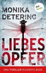 Liebesopfer - Monika Detering - 9783966553155