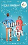 Frau Ella - Florian Beckerhoff - 9783966557542