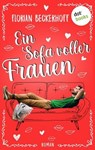 Ein Sofa voller Frauen - Florian Beckerhoff - 9783966558877