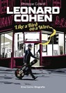 Leonard Cohen – Like a Bird on a Wire - Philippe Girard - 9783966586528