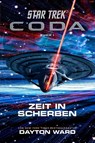 Star Trek - Coda: Zeit in Scherben - Dayton Ward - 9783966589413