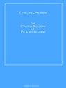 The Strange Borders of Palace Crescent - E. Phillips Oppenheim - 9783966611299