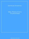 Mrs. Pendleton's Four-in-hand - Gertrude Atherton - 9783966611961