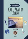 Unterwegs: Kreuzfahrt-Logbuch - Franz Neumeier - 9783966640220