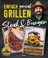 Einfach genial Grillen: Steak & Burger - Oliver Sievers - 9783966642330