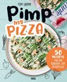 Pimp my Pizza - 50 einfache und leckere Rezepte - Tom Grimm - 9783966643733