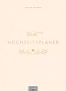 Unser Hochzeitsplaner - Wedding Planer und Erinnerungsalbum - Annika Behrens - 9783966648905