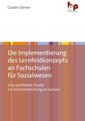 Die Implementierung des Lernfeldkonzepts an Fachschulen für Sozialwesen - Carolin Stirner - 9783966651110