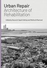 Urban Repair - Noura Al-Sayeh Holtrop ; Meitha Al Mazrooei - 9783966800433