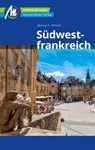 Südwestfrankreich Reiseführer Michael Müller Verlag - Ralf Nestmeyer - 9783966852395