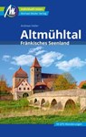 Altmühltal Reiseführer Michael Müller Verlag - Andreas Haller - 9783966852432