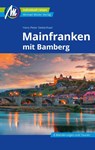 MICHAEL MÜLLER REISEFÜHRER Mainfranken - Hans-Peter Siebenhaar - 9783966853033