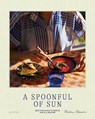 A Spoonful of Sun - gestalten ; Pauline Chardin - 9783967040364