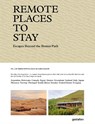 Remote Places to Stay Vol. 2 - Gestalten ; Debbie Pappyn Pappyn ; David de Vleeschauwer - 9783967041989