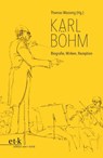 Karl Böhm - Thomas Wozonig - 9783967075847