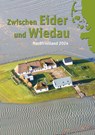 Zwischen Eider und Wiedau - Nordfriesischer Verein ; Heimatbund Landschaft Eiderstedt - 9783967171396