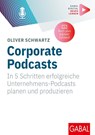 Corporate Podcasts - Oliver Schwartz - 9783967391893