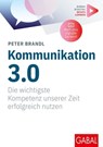 Kommunikation 3.0 - Peter Brandl - 9783967403268