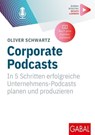 Corporate Podcasts - Oliver Schwartz - 9783967403817