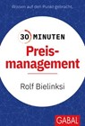 30 Minuten Preismanagement - Rolf Bielinski - 9783967404364