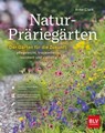 Natur-Präriegärten - Anke Clark - 9783967471434