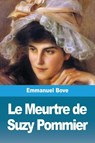 Le Meurtre de Suzy Pommier - Emmanuel Bove - 9783967873283