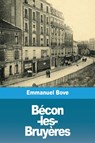 Becon-les-Bruyeres - Emmanuel Bove - 9783967873290