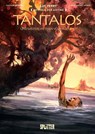 Mythen der Antike: Tantalos und weitere Mythen vom Hochmut (Graphic Novel) - Luc Ferry ; Clotilde Bruneau - 9783967922066