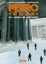 Metro 2033 (Comic). Band 3 - Dmitry Glukhovsky ; Peter Nuyten - 9783967928204