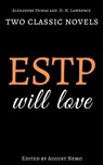 Two classic novels ESTP will love - Alexandre Dumas ; D. H. Lawrence ; August Nemo - 9783967997620