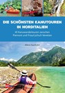Die schönsten Kanutouren in Norditalien - Alfons Zaunhuber - 9783968060224
