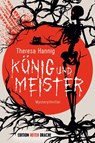 König und Meister - Theresa Hannig - 9783968150147