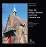 100 Jahre Sankt Elisabeth-Kirche in Herdecke-Ende - Maria Margareta Sollbach-Papeler - 9783968470641