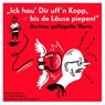 Berliner geflügelte Worte -  - 9783968490366