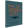 Bin ich untröstlich? - Eric Aichinger - 9783968491363