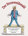 Der Struwweldonald - Jörg Schorn - 9783968491691