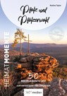 Pfalz und Pfälzerwald - HeimatMomente - Nadine Taylor - 9783968553825