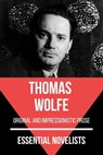 Essential Novelists - Thomas Wolfe - Thomas Wolfe ; August Nemo - 9783968585093