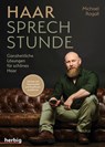 Haar-Sprechstunde - Michael Rogall - 9783968590110