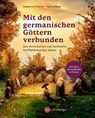 Mit den germanischen Göttern verbunden - Susanne Krämer ; Salvia Süss - 9783968600864