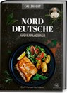 Norddeutsche Küchenklassiker - CALLEkocht - 9783968901312